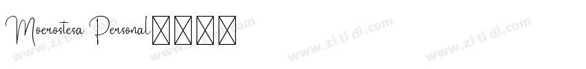 Moerostesa Personal字体转换